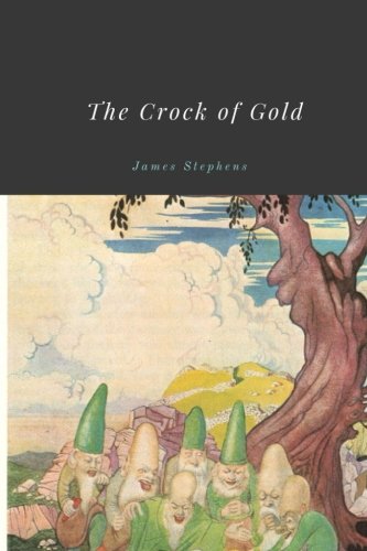 The Crock of Gold by James Stephens cover