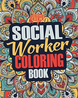 Social Worker Coloring Book
