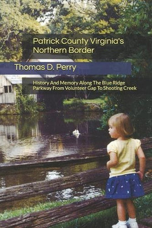 Patrick County Virginia's Northern Border