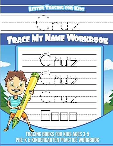 Cruz Letter Tracing for Kids Trace My Name Workbook cover
