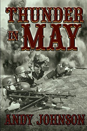 Thunder in May (Finest Hour)