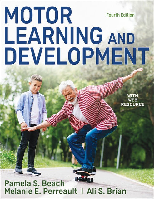 Motor Learning and Development By Pamela S Beach