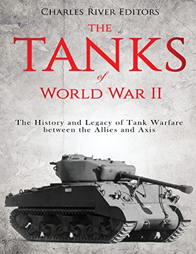 The Tanks of World War II