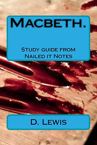 Macbeth. Study guide from Nailed it Notes cover