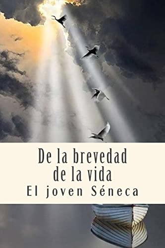 de la Brevedad de la Vida