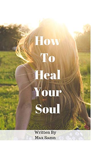How to Heal Your Soul cover