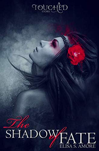 The Shadow of Fate: Gemma's Prequel (The Touched Saga Book 1.5) cover