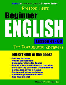 Preston Lee's Beginner English Lesson 41 - 60 for Portuguese Speakers 