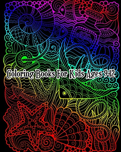 Coloring Books For Kids Ages 9-12 cover