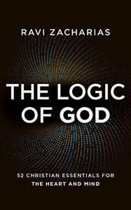The Logic of God 