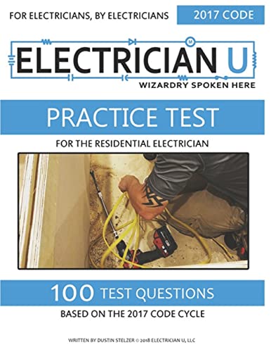 Practice Test For The Residential Electrician