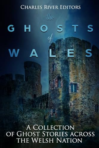 The Ghosts of Wales