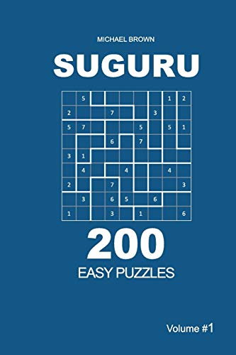 Suguru - 200 Easy Puzzles 9x9 (Volume 1) cover
