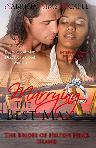 Marrying the Best Man