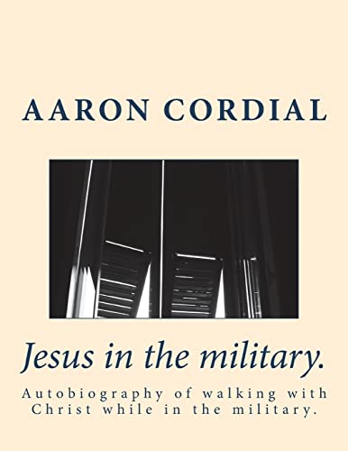 Jesus in the Military.