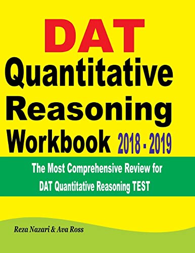 DAT Quantitative Reasoning Workbook 2018 - 2019