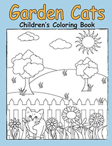 Garden Cats Children's Coloring Book 