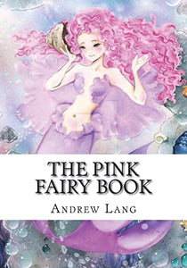 The Pink Fairy Book 