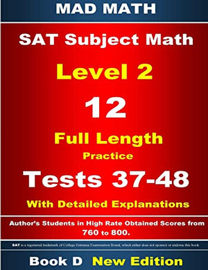 2018 SAT Subject Level 2 Book D Tests 37-48