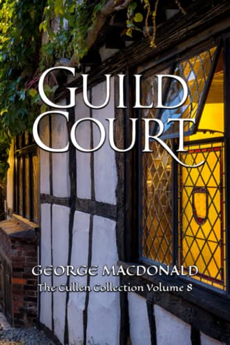 Guild Court: The Cullen Collection Volume 8