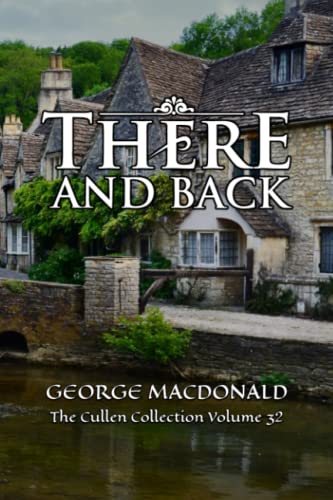 There and Back: The Cullen Collection Volume 32