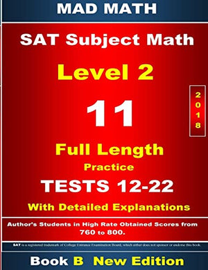 2018 SAT Subject Math Level 2 Book B Tests 12-22