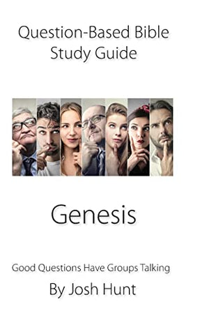 Question-Based Bible Study Guide -- Genesis