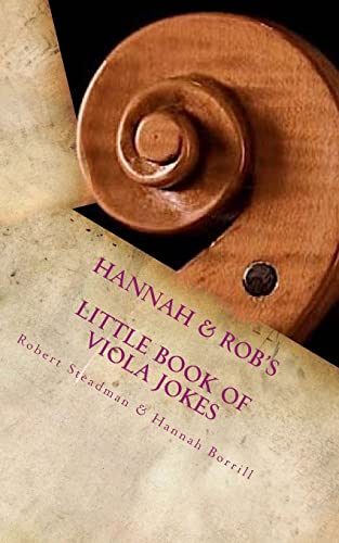 Hannah & Rob's Little Book of Viola Jokes cover