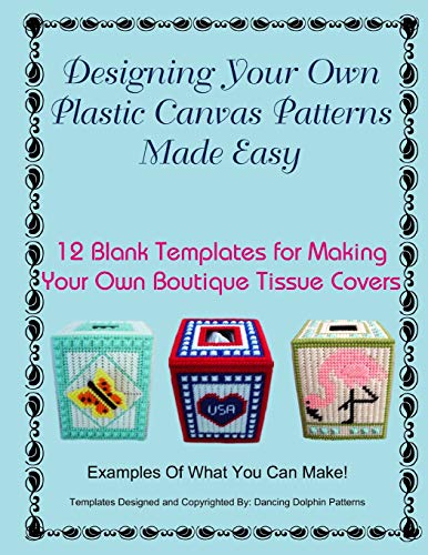 Designing Your Own Plastic Canvas Patterns Made Easy