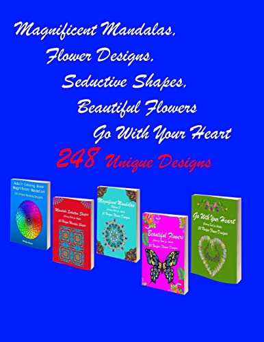 Magnificent Mandalas, Flower Designs, Seductive Shapes, Beautiful Flow cover