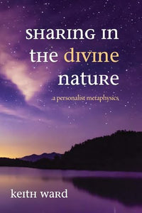 Sharing in the Divine Nature 
