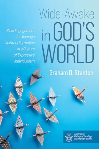 Wide-Awake in God's World