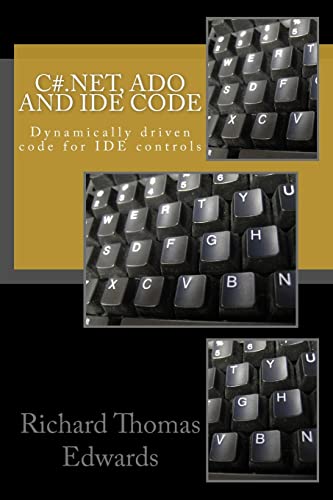 C#.Net, ADO and IDE Code