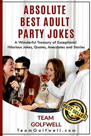 Absolute Best Adult Party Jokes