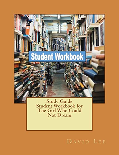 Study Guide Student Workbook for The Girl Who Could Not Dream cover