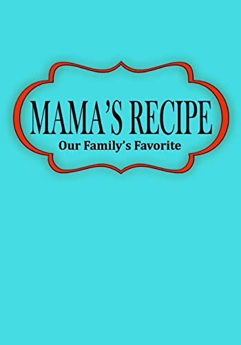 Mama's Recipe
