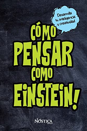 C mo Pensar Como Einstein