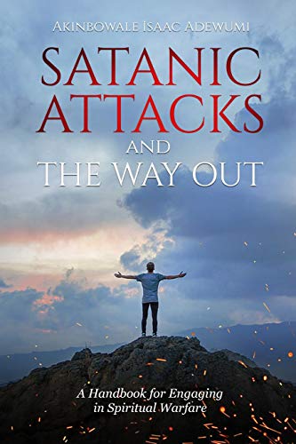 Satanic Attacks and the Way Out cover