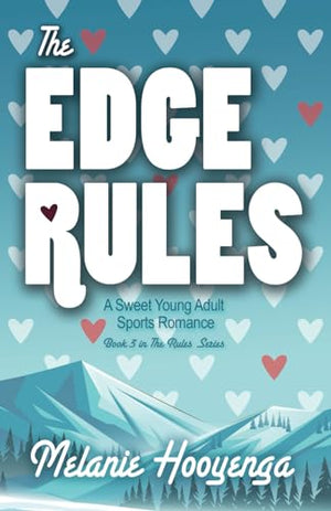 The Edge Rules: Volume 3 (The Rules Series)