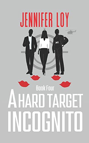 A Hard Target Incognito