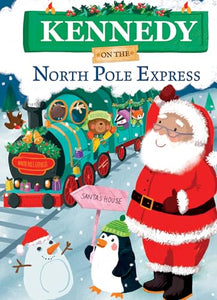 Kennedy on the North Pole Express 