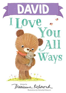 David I Love You All Ways 