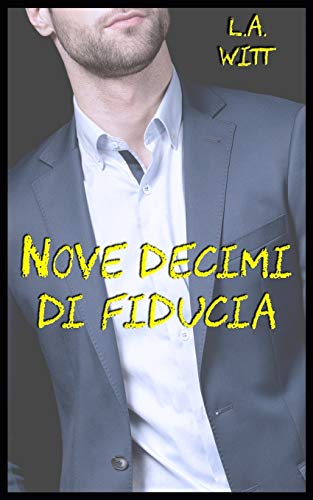 Nove decimi di fiducia cover