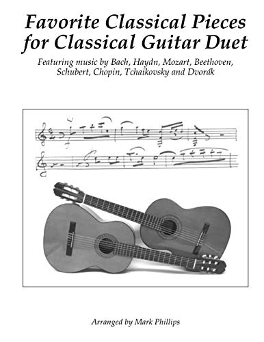 Favorite Classical Pieces for Classical Guitar Duet