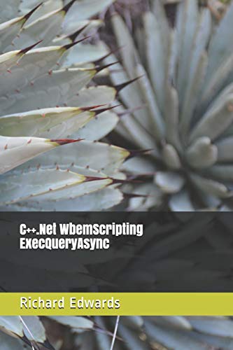 C++.Net WbemScripting ExecQueryAsync cover