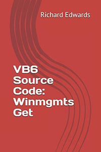 VB6 Source Code: Winmgmts Get 