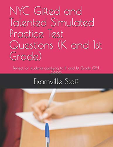 NYC Gifted and Talented Simulated Practice Test Questions (K and 1st Grade)