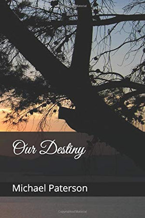 Our Destiny