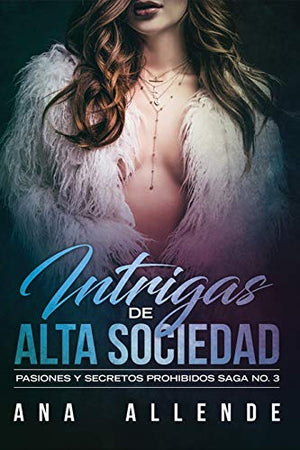 Intrigas de Alta Sociedad