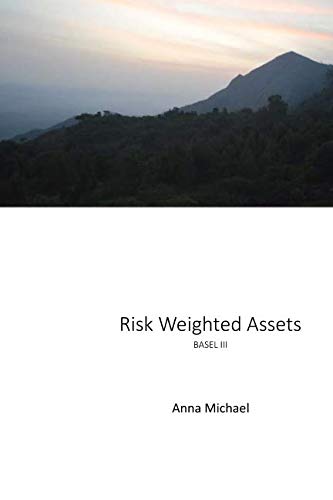 Risk Weighted Assets: Basel III (Banking Simplified)